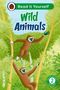 Ladybird: Wild Animals: Read It Yourself - Level 2 Developing Reader, Buch