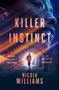 Nicola Williams: Killer Instinct, Buch, Buch