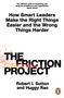 "How Smart Leaders Make the Right Things Easier and the Wrong Things Harder. THE FRICTION PROJECT. Robert I. Sutton and Huggy Rao." Oben empfohlen von Adam Grant und unten ein Pinguin-Logo., Buch