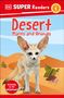 Dk: DK Super Readers Level 1 Desert Plants and Animals, Buch