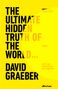 David Graeber: The Ultimate Hidden Truth of the World, Buch