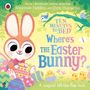 Rhiannon Fielding: Ten Minutes to Bed: Where's the Easter Bunny?, Buch