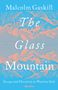 Malcolm Gaskill: The Glass Mountain, Buch