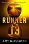 Amy McCulloch: Runner 13, Buch