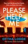Oben: "They look like the perfect family. Only you know the truth…" Groß: "PLEASE HELP ME." Darunter: "GYTHA LODGE." Im Vordergrund sind Liegestühle, ein blauer Sonnenschirm, Palmen und ein Sonnenuntergang zu sehen.