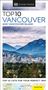 Dk Travel: DK Top 10 Vancouver and Vancouver Island, Buch