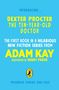 Adam Kay: Dexter Procter the 10-Year-Old Doctor, Buch