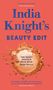 India Knight: India Knight's Beauty Edit, Buch