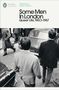 Peter Parker: Some Men In London: Queer Life, 1960-1967, Buch