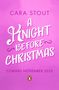 Cara Stout: A Knight Before Christmas, Buch