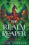 „THE REALM REAPER“ von Julie Johnson. Ein farbenprächtiger Phönix vor einem dichten, grünen Dschungelhintergrund., Buch