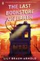Lily Braun-Arnold: The Last Bookstore on Earth, Buch