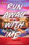 J. L. Simmonds: Run Away With Me, Buch