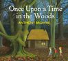 "Once Upon a Time in the Woods" von Anthony Browne. Illustration: Drei Kinder gehen durch einen Wald, vorbei an einer Hütte.
