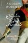 „Andrew Roberts: Napoleon & His Marshals. Victory, Rivalry, Betrayal.“ Ein Porträt von Napoleon in Uniform mit roter Schärpe., Buch