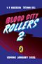 V. P. Anderson: Blood City Rollers 2, Buch