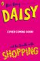 Kes Gray: Daisy and the Trouble with Shopping, Buch