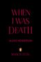 Alexis Henderson: When I Was Death, Buch