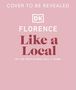 DK Travel: Florence Like a Local, Buch