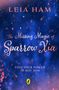 Leia Ham: The Missing Magic of Sparrow Xia, Buch