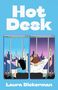 Laura Dickerman: Hot Desk, Buch
