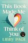 Libby Page: This Book Made Me Think of You, Buch, Buch
