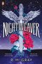 R. M. Gray: Nightweaver, Buch