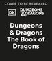 Michael Witwer: Dungeons & Dragons The Book of Dragons, Buch