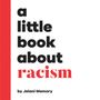 Jelani Memory: A Little Book about Racism, Buch