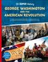 Dk: DK Super History George Washington and the American Revolution, Buch