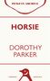 Dorothy Parker: Horsie, Buch