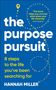 Hannah Miller: The Purpose Pursuit, Buch