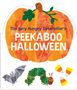 Eric Carle: The Very Hungry Caterpillar's Peekaboo Halloween, Buch