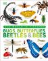 Dk: Our World in Pictures Bugs, Butterflies, Beetles and Bees, Buch
