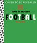 "COVER TO BE REVEALED," "Time to explore FOOTBALL," "Andrea Mills." Links Schwarz-Weiß-Muster, rechts grüner Hintergrund.