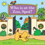 Der Text auf einem Schild lautet: "Who is at the Zoo, Spot?". Illustration mit Hund, Tieren und Zooszene.