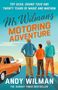 Andy Wilman: MR Wilman's Motoring Adventure, Buch