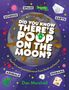 Dan Marshall: Did You Know There's Poop on the Moon?, Buch