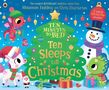 Text: "Ten Minutes to Bed: Ten Sleeps till Christmas." Ein weihnachtlicher Baum, Einhorn und Schneemann mit Geschenken., Buch