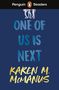 "ONE OF US IS NEXT" steht in blauer Schrift, darunter "KAREN M. McMANUS" in gelber Schrift. Oben ein Pinguin-Logo.