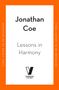 Jonathan Coe: Lessons in Harmony, Buch