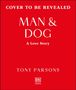 Tony Parsons: Man & Dog, Buch