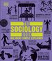 Große gelbe Schrift: "The Sociology Book". Weitere Aussagen: "Global Issues, Local Perspectives", "Big Ideas Simply Explained".