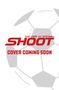 Text: „THE VOICE OF FOOTBALL. SHOOT. COVER COMING SOON.“ Hintergrund: Fußball-Siluette in Grautönen., Buch