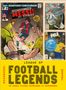 "League of Football Legends: 80 iconic players reimagined as superheroes"; Comics mit berühmten Fußballspielern., Buch