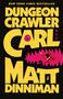 Matt Dinniman: Dungeon Crawler Carl, Buch