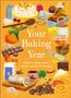 "Your Baking Year. What to bake when, every month of the year." Illustration mit Backzutaten und Gebäck auf orangefarbenem Hintergrund., Buch