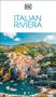 DK Travel: DK Italian Riviera, Buch