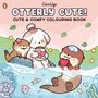 "OTTERLY CUTE! CUTE & COMFY COLOURING BOOK." Illustration: Ein Hund mit Ottern, die Kekse halten. Verspielte Szenerie., Buch