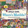 "Buchstabentafel, 'Roald Dahl Where’s Matilda? A Search-and-Find Book'. Bunte, belebte Schulklassenszene.", Buch